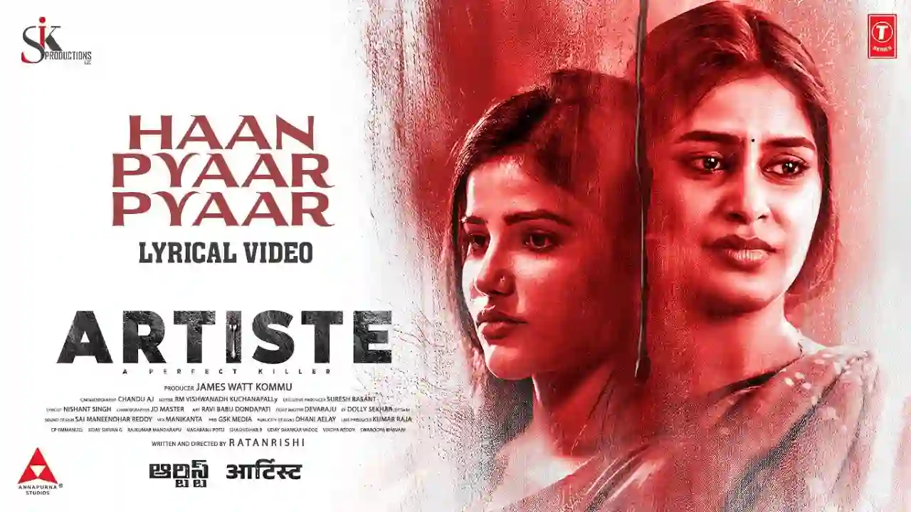 Haan Pyaar Pyaar Song Poster from Artiste