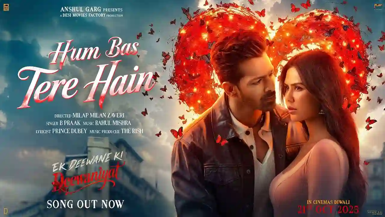 Hum Bas Tere Hain Song Poster from Ek Deewane Ki Deewaniyat