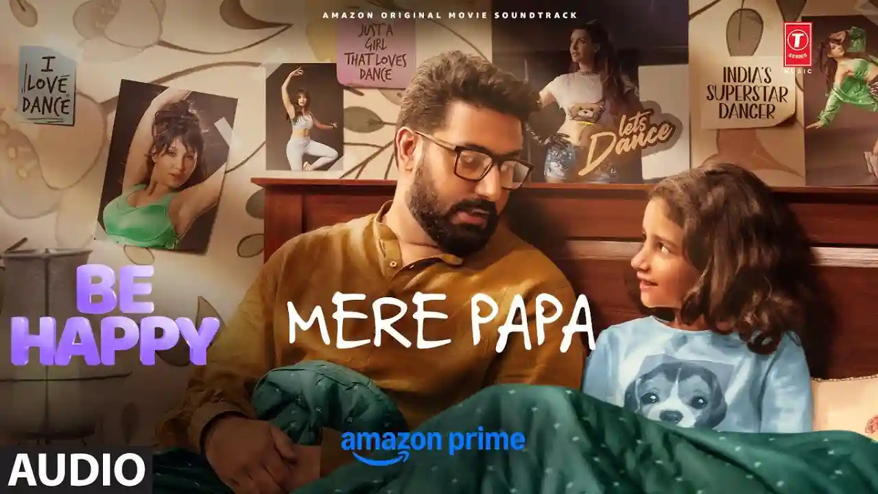 Mere Papa Song Poster from Be Happy