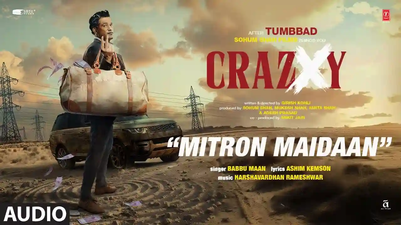 Mitron Maidaan Song Poster from Crazxy