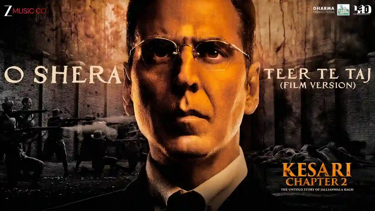 O Shera - Teer Te Taj Song Poster from Kesari Chapter 2