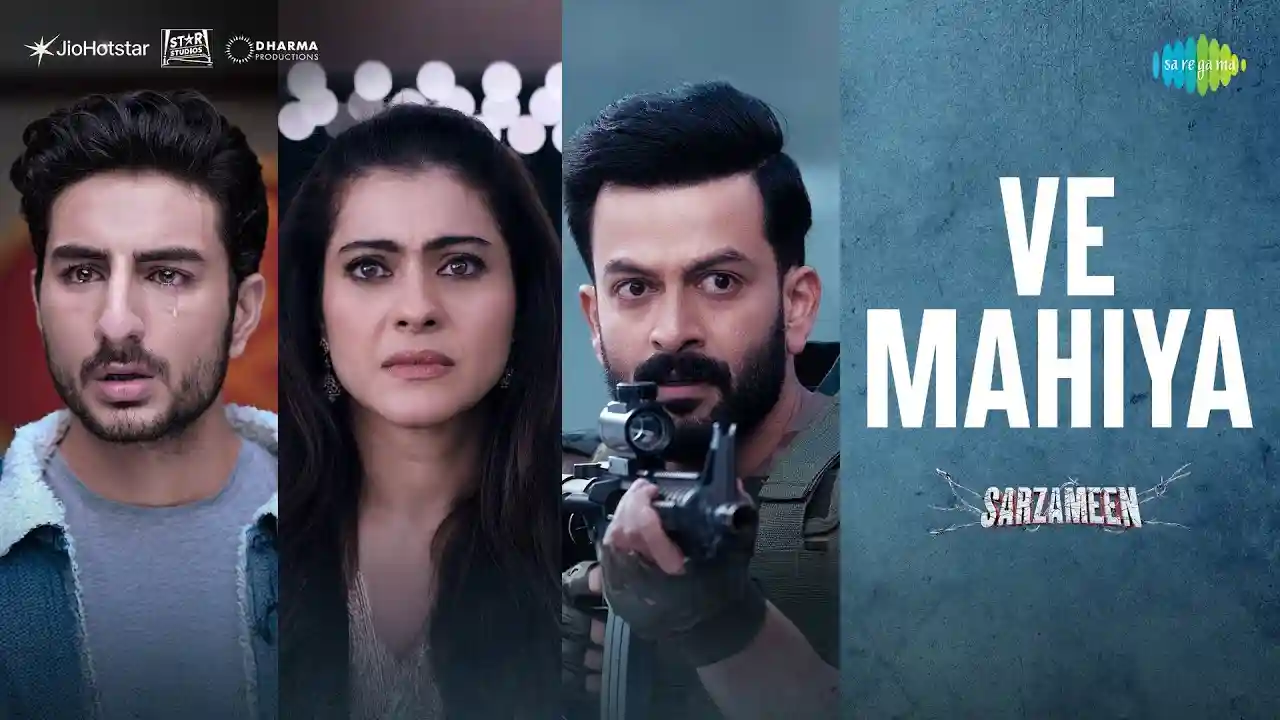 Ve Mahiya Song Poster from Sarzameen
