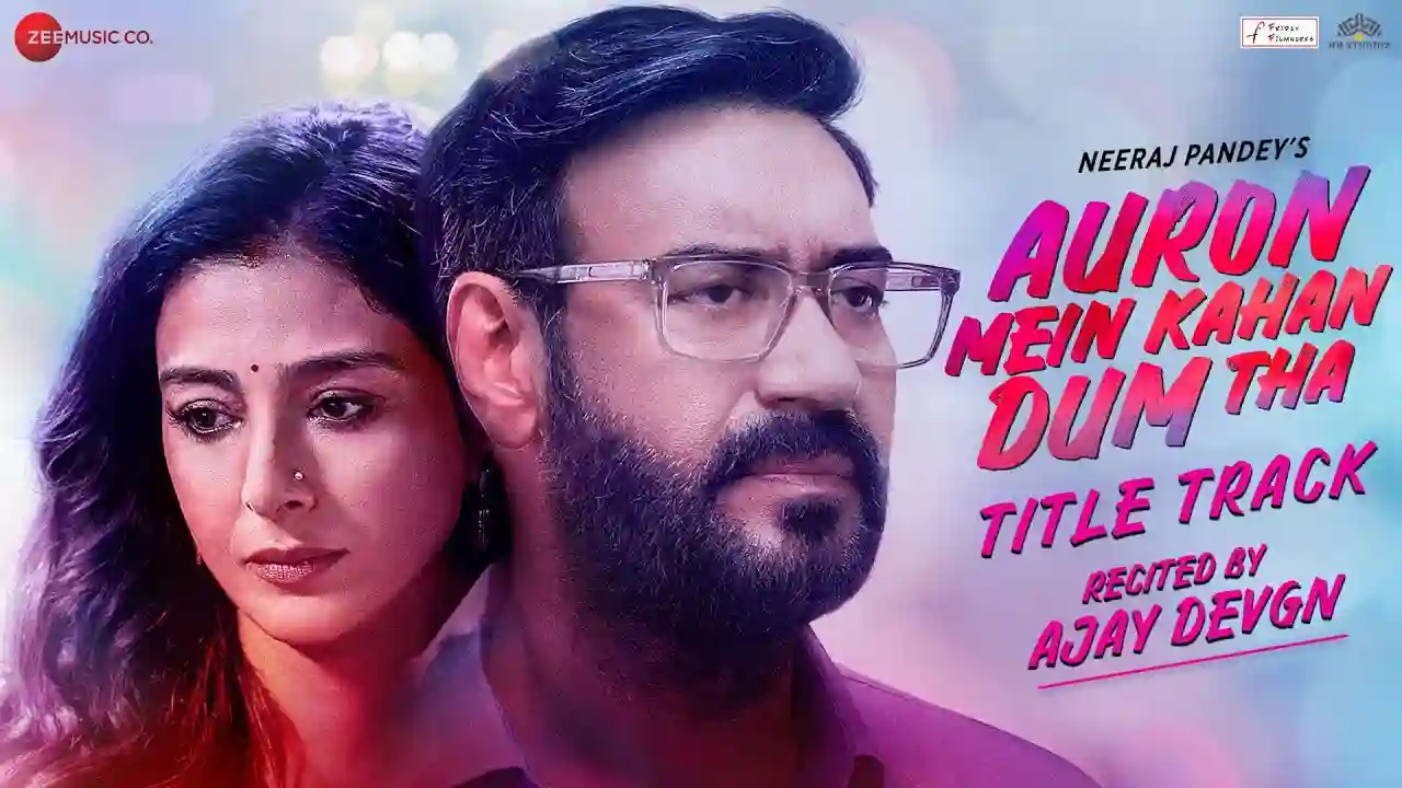 Auron Mein Kahan Dum Tha Song Poster from Auron Mein Kahan Dum Tha