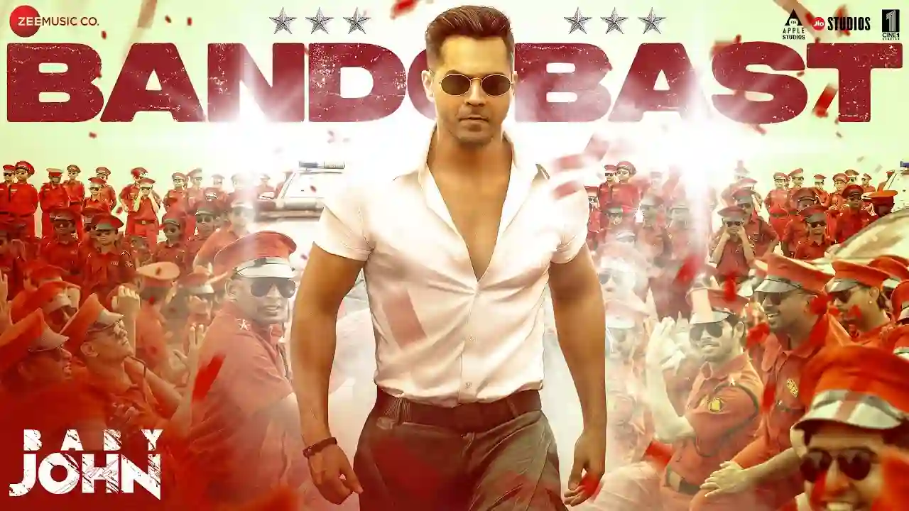 Bandobast Song Poster from Baby John