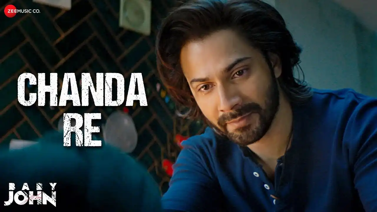 Chanda Re Song Poster from Baby John