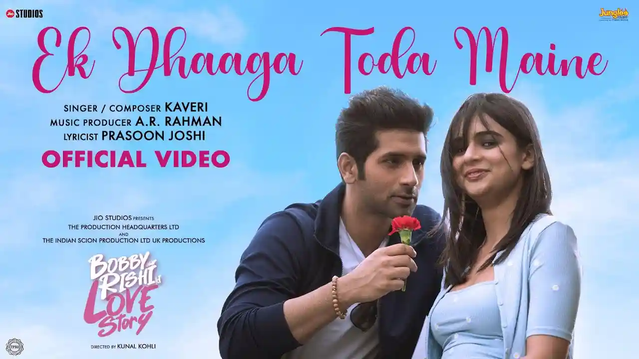 Ek Dhaaga Toda Maine Song Poster from Bobby Aur Rishi Ki Love Story