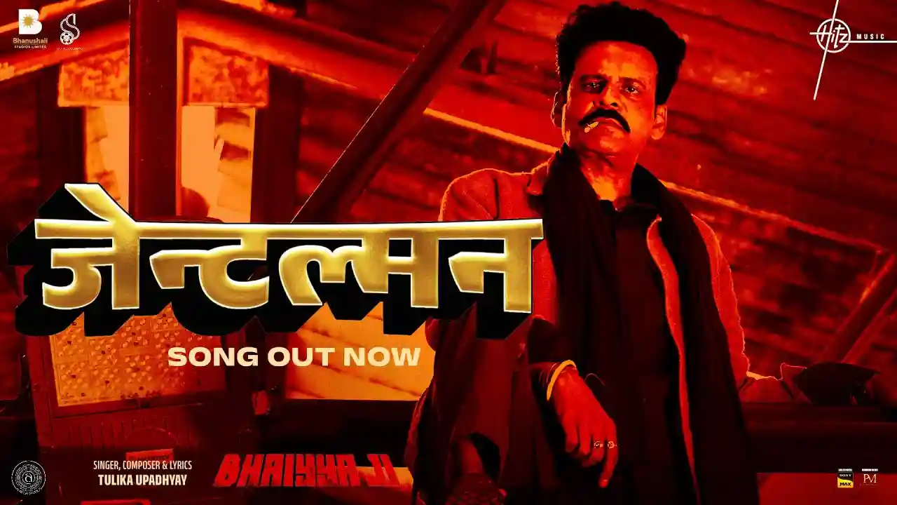 Gentleman Song Poster from Bhaiyya Ji