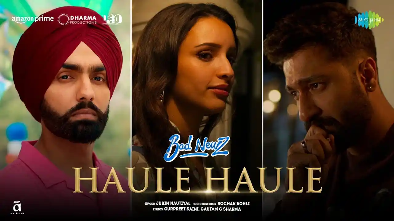Haule Haule Song Poster from Bad Newz