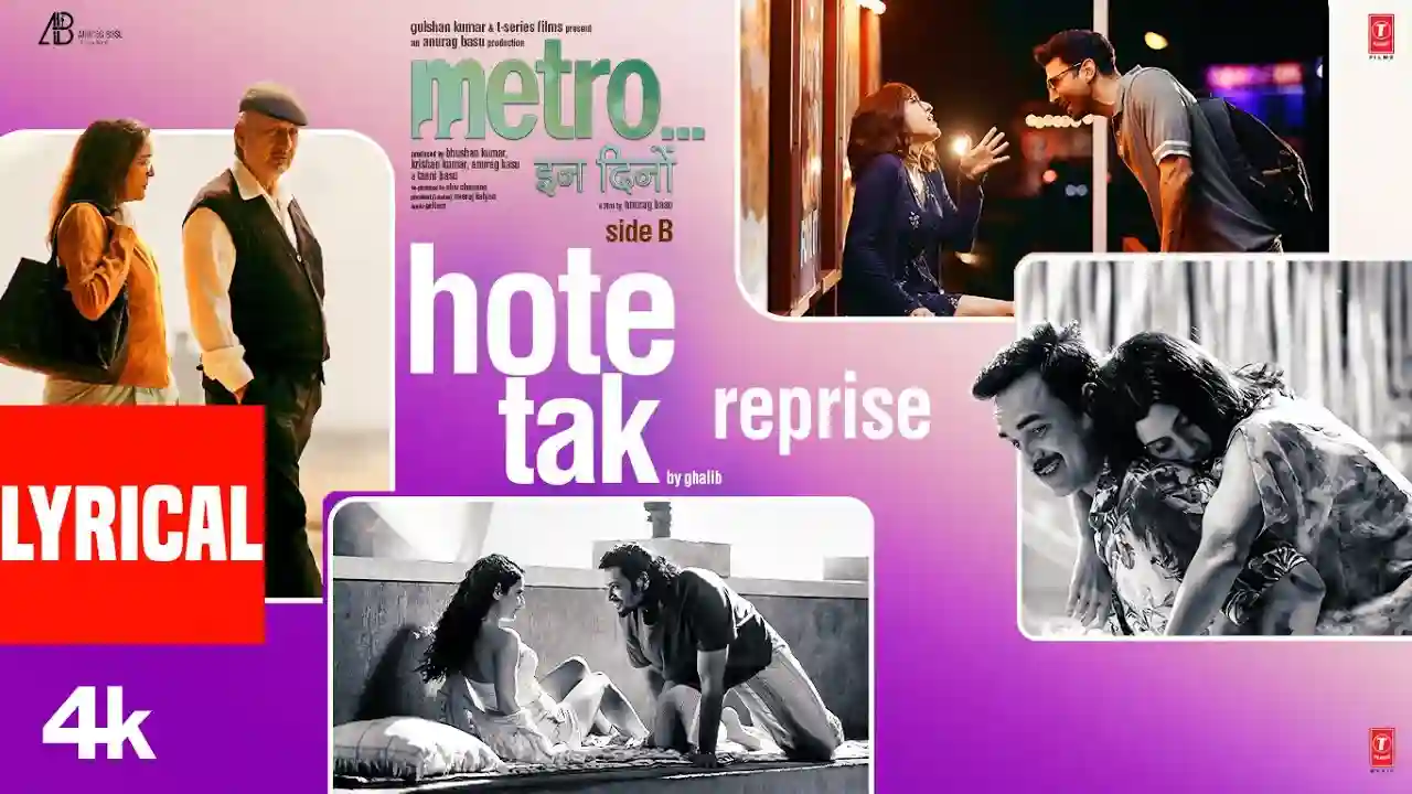 Hote Tak - Reprise Song Poster from Metro In Dino