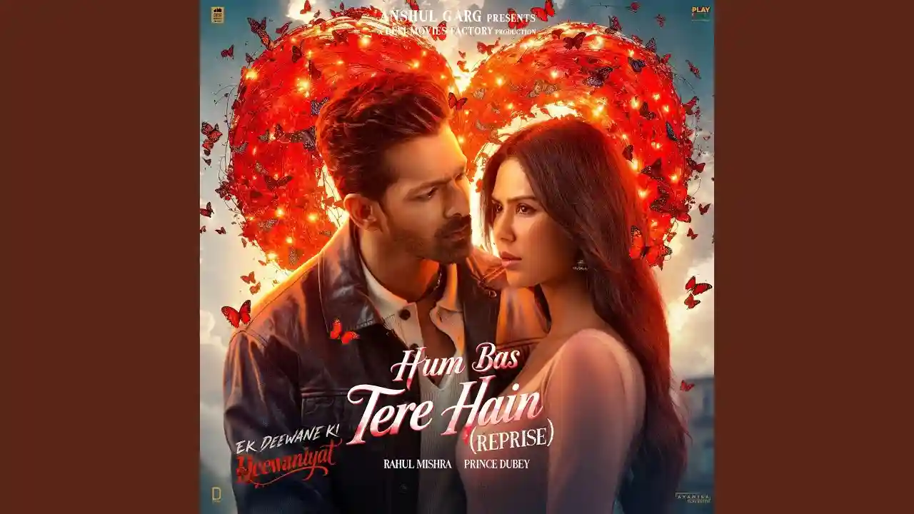 Hum Bas Tere Hain - Reprise Song Poster from Ek Deewane Ki Deewaniyat