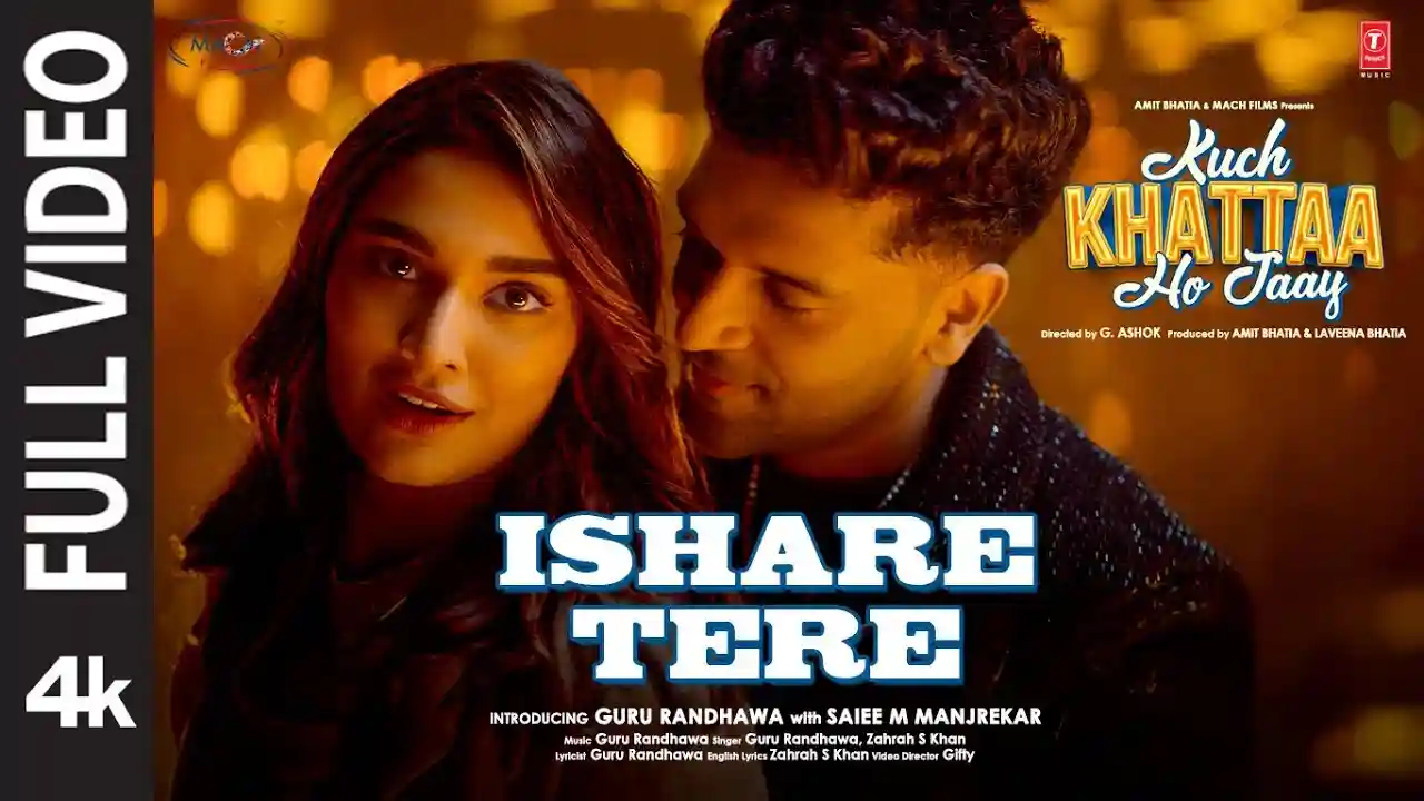 Ishare Tere Song Poster from Kuch Khattaa Ho Jaay