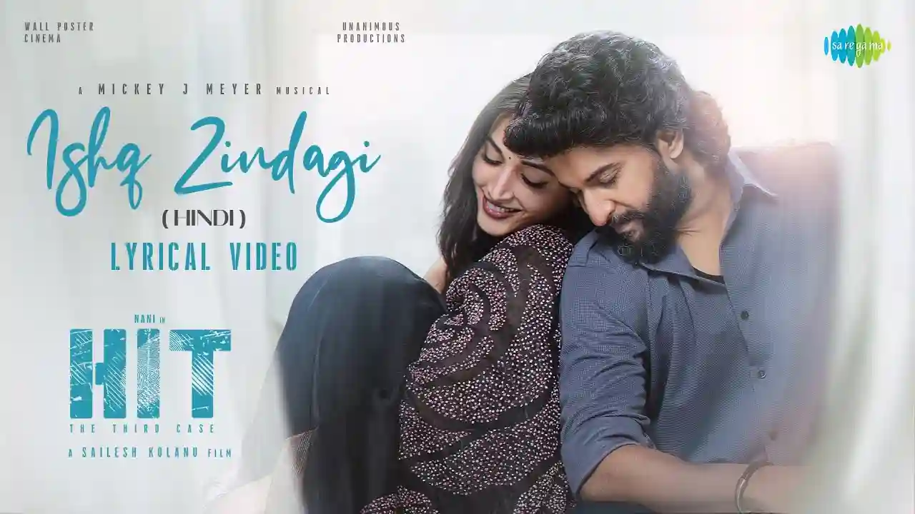 Ishq Zindagi Song Poster from HIT 3