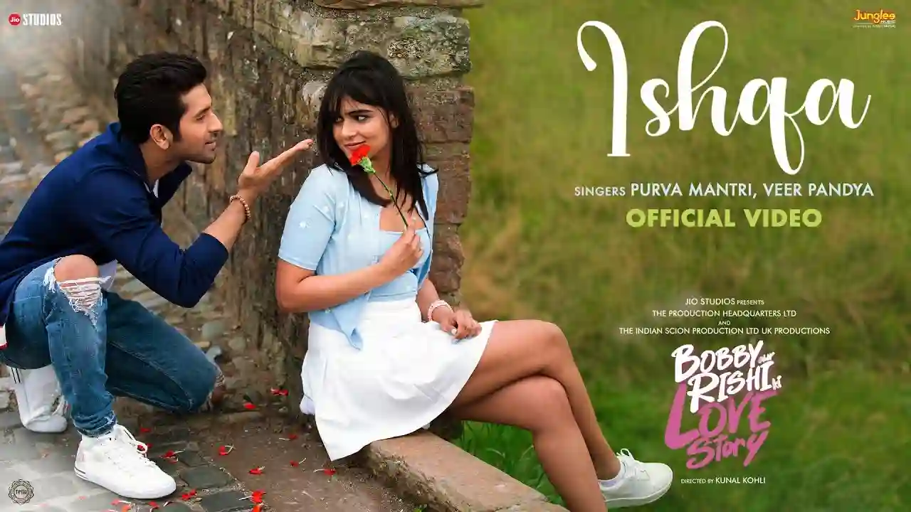 Ishqa Song Poster from Bobby Aur Rishi Ki Love Story