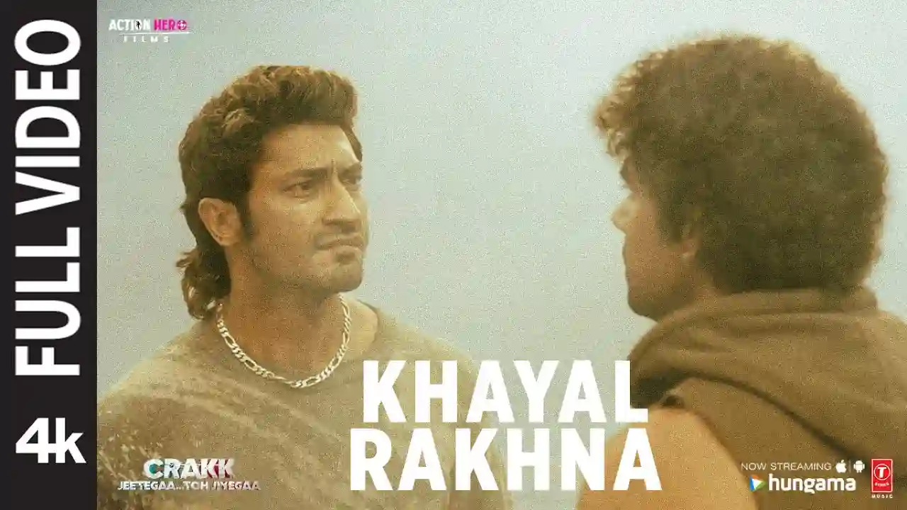 Khayal Rakhna Song Poster from Crakk
