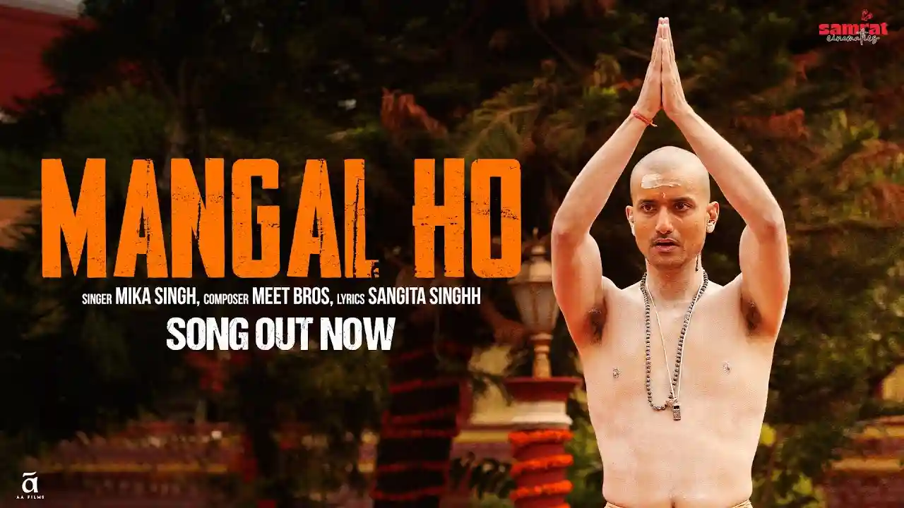 Mangal Ho Song Poster from AJEY The Untold Story Of A Yogi