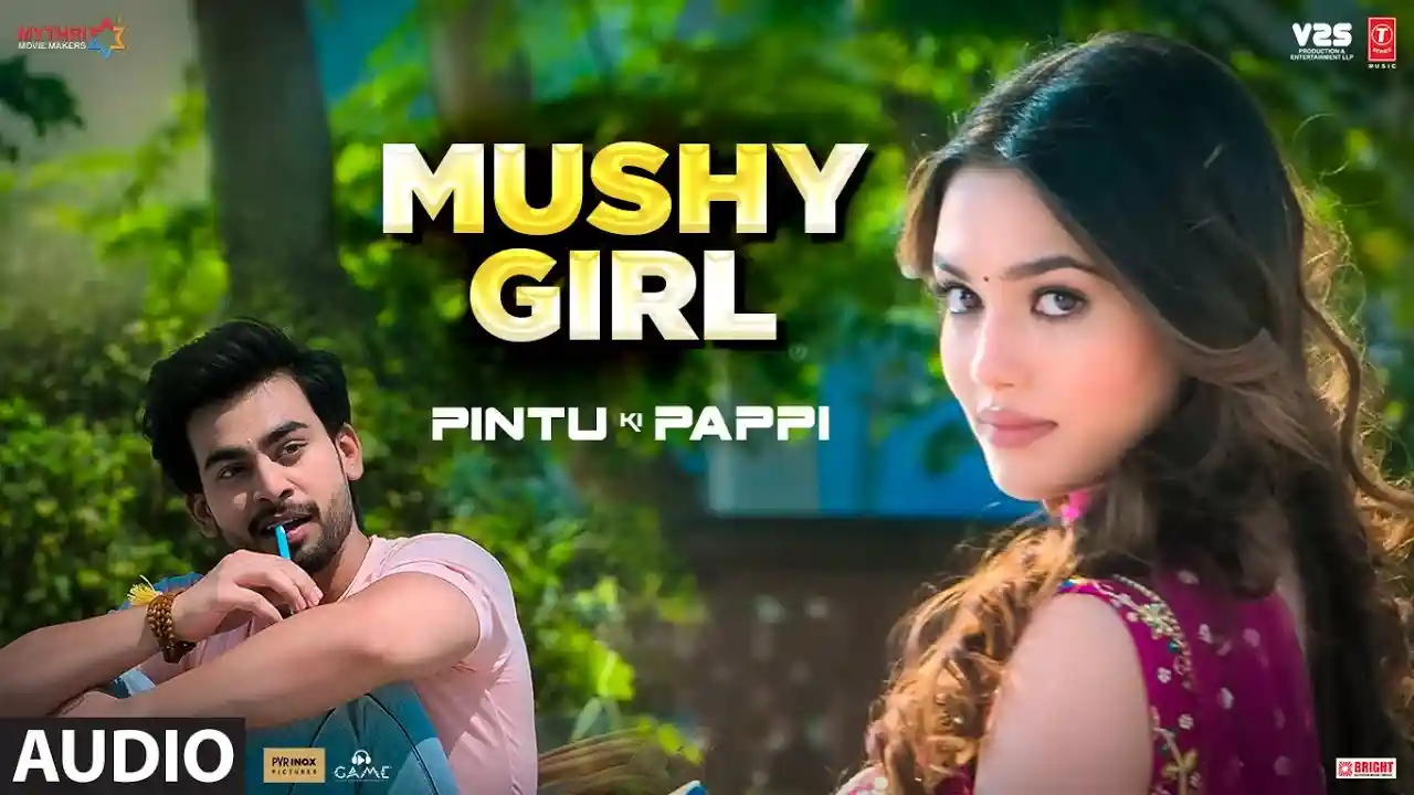 Mushy Girl Song Poster from Pintu Ki Pappi