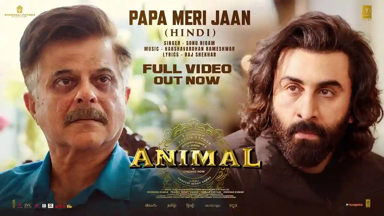 Papa Meri Jaan Song Poster from Animal