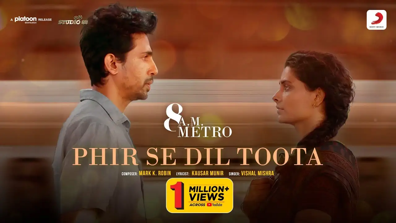 Phir Se Dil Toota Song Poster from 8 A.M. Metro