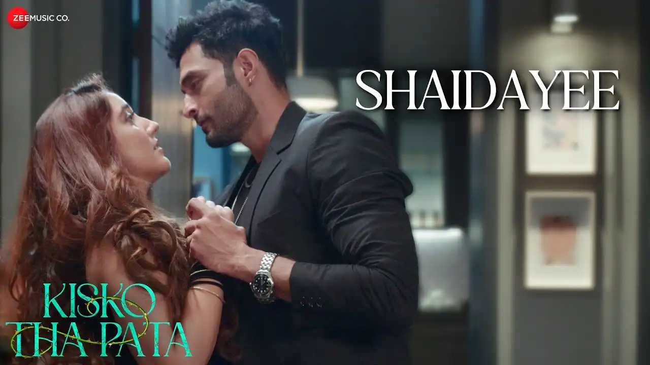 Shaidayee Song Poster from Kisko Tha Pata