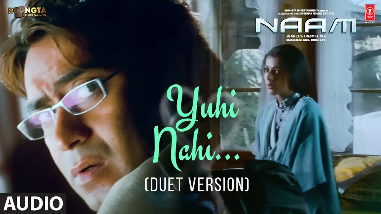 Yuhi Nahi Duet Version Song Poster from Naam