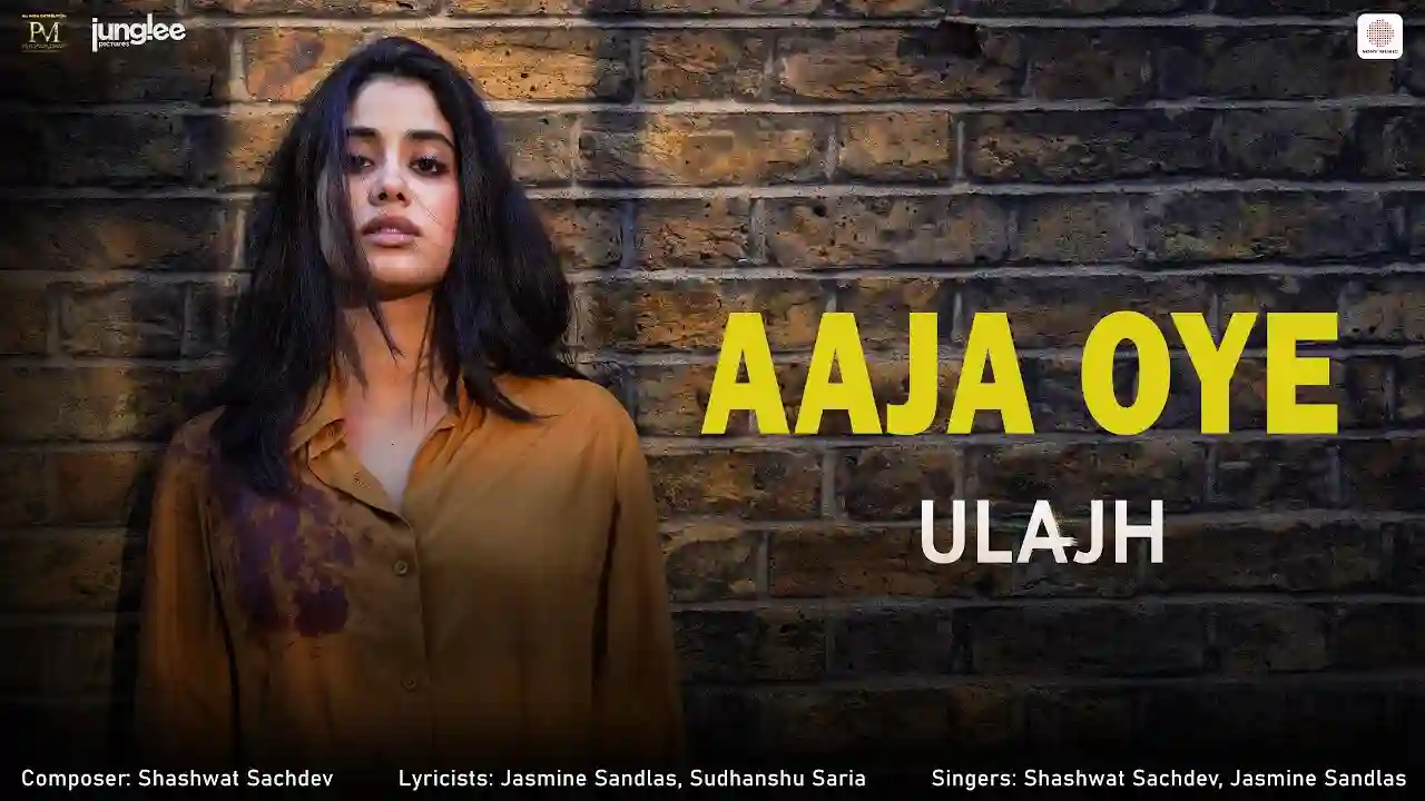 Aaja Oye Song Poster from Ulajh