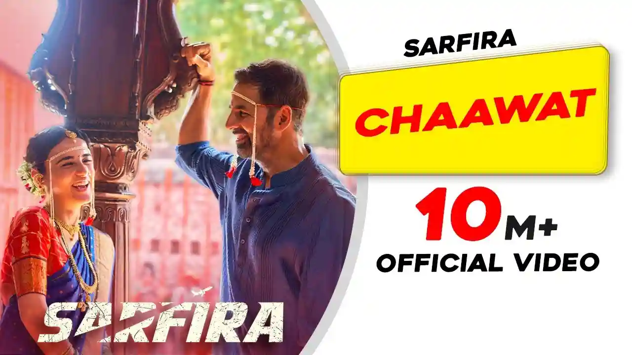 Chaawat Song Poster from Sarfira