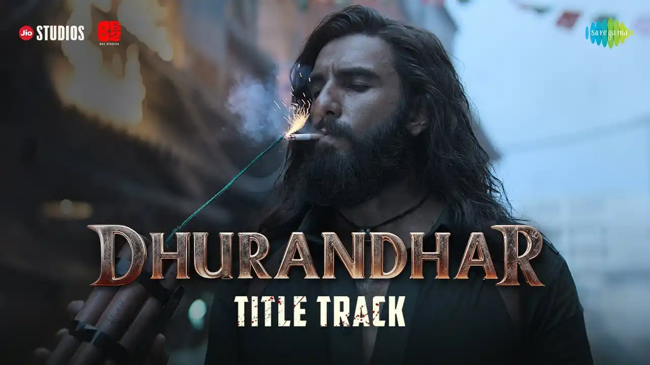 Dhurandhar - Title Track Song Poster from Dhurandhar | Ranveer Singh