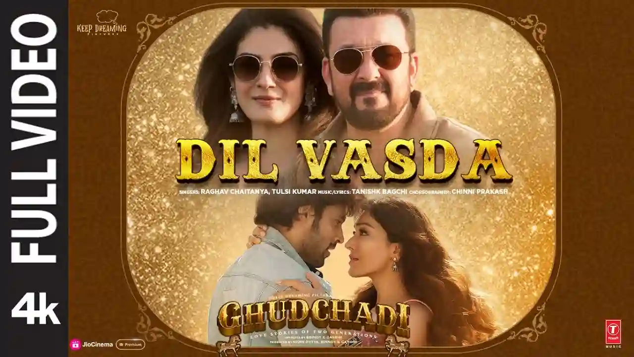 Dil Vasda Song Poster from Ghudchadi