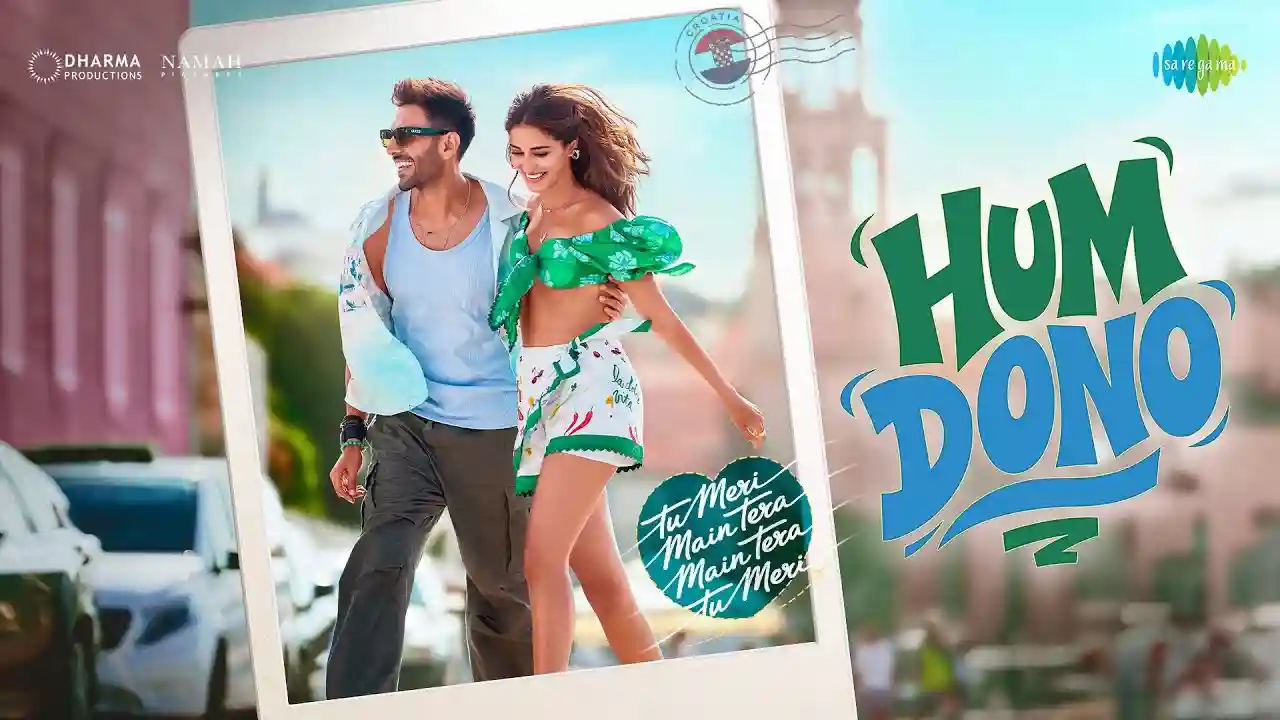 Hum Dono Ko Song Poster from Tu Meri Main Tera Main Tera Tu Meri