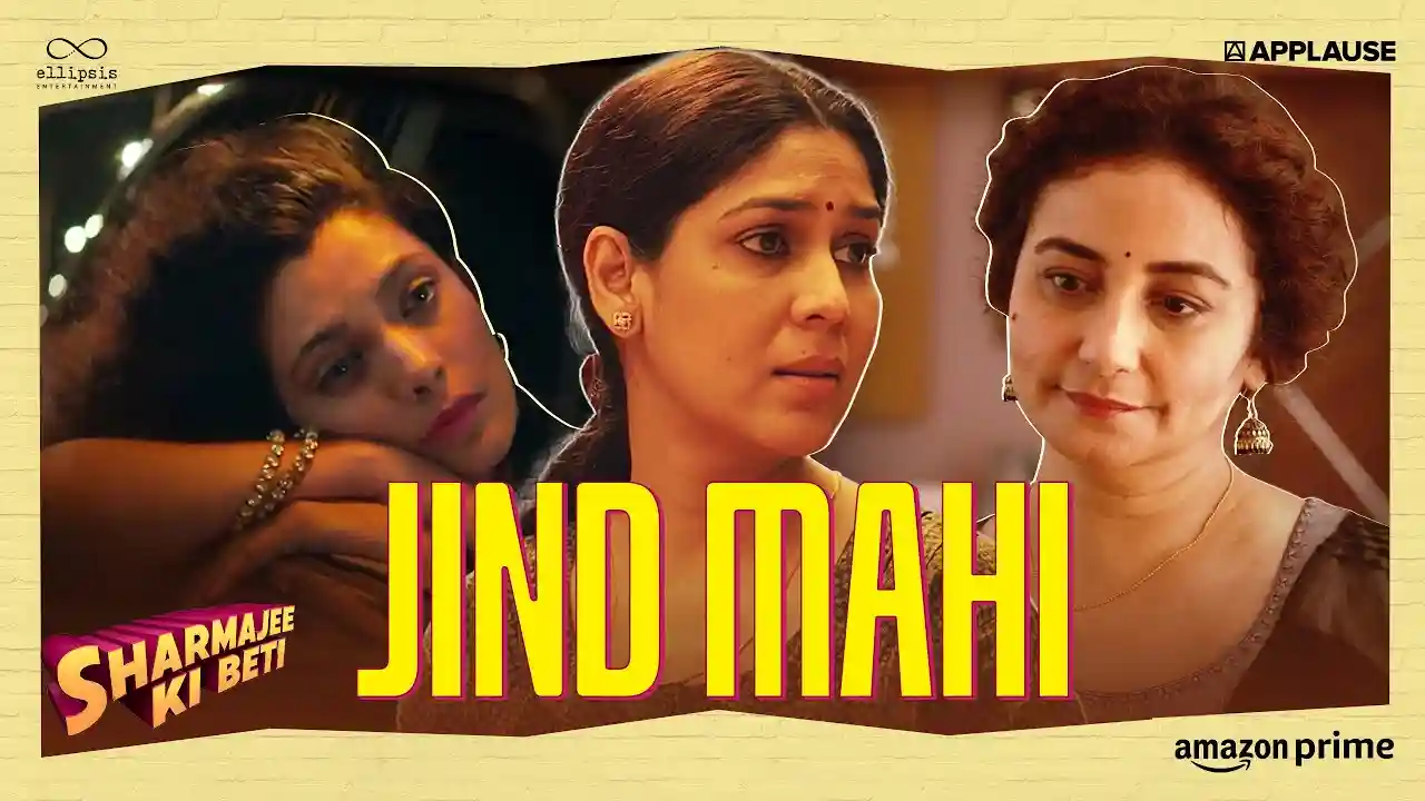 Jind Mahi Song Poster from Sharmajee Ki Beti