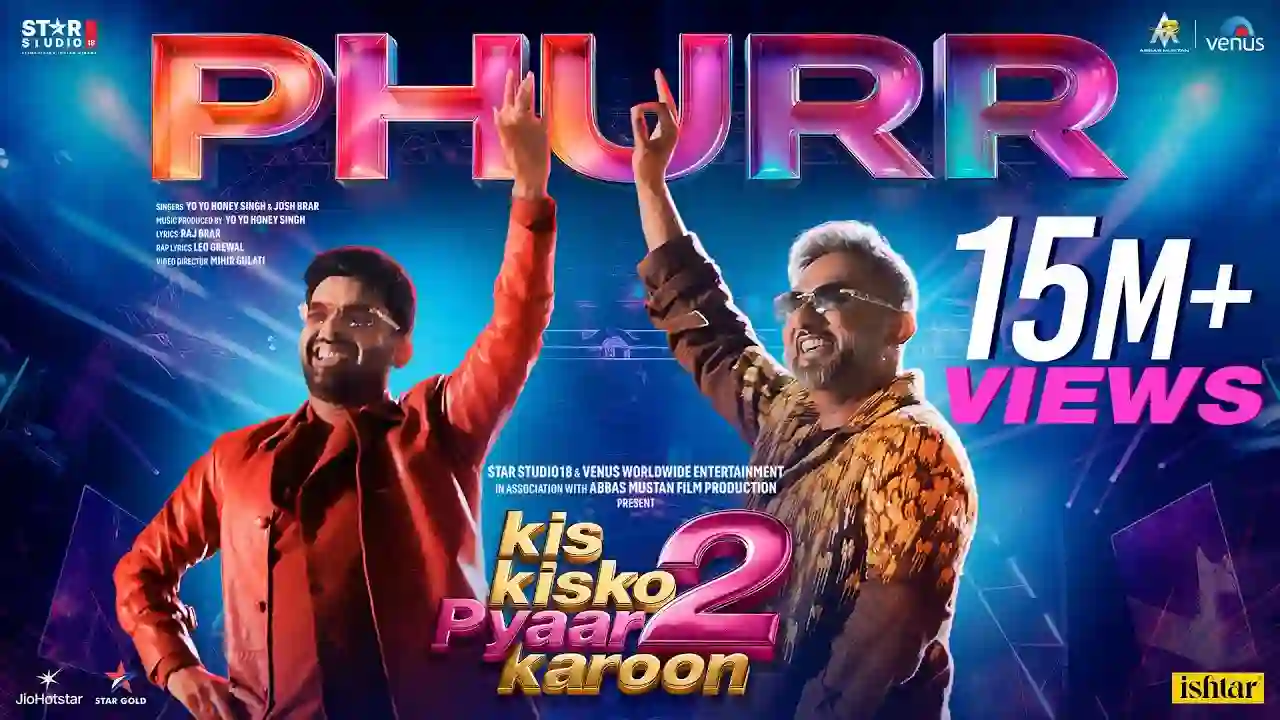 PHURR Song Poster from Kis Kisko Pyaar Karoon 2