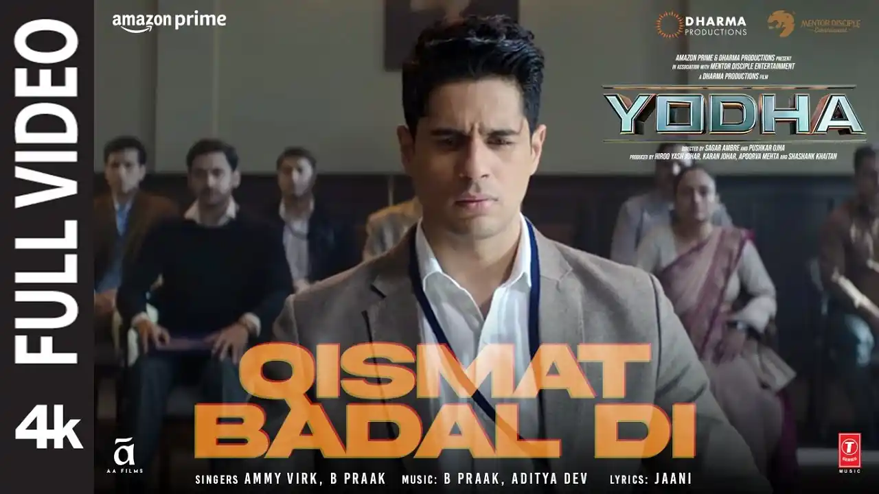 Qismat Badal Di Song Poster from Yodha