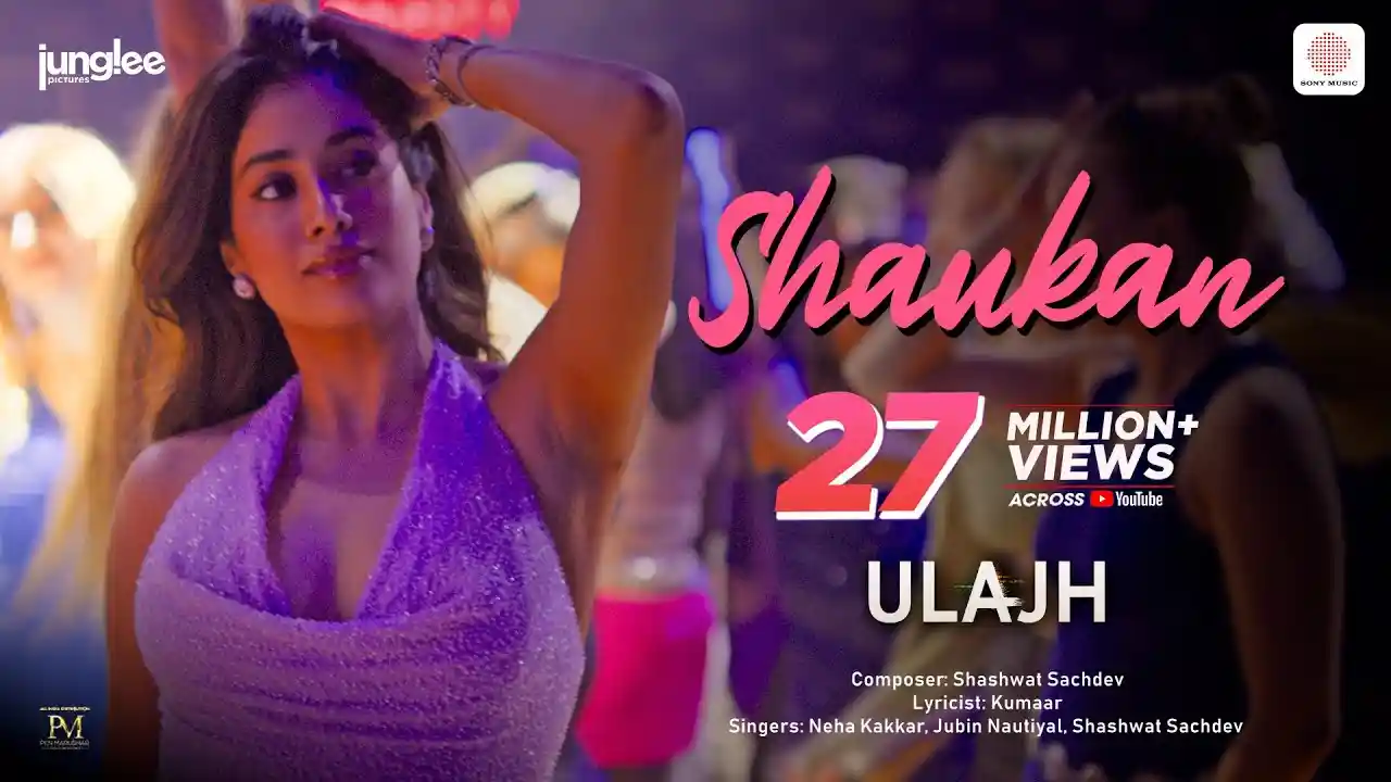Shaukan Song Poster from Ulajh