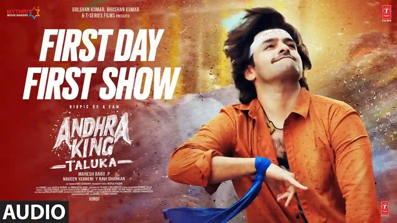 First Day First Show Song Poster from Andhra King Taluka