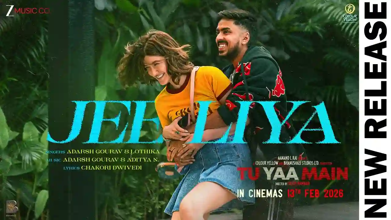 Jee Liya Song Poster from Tu Yaa Main