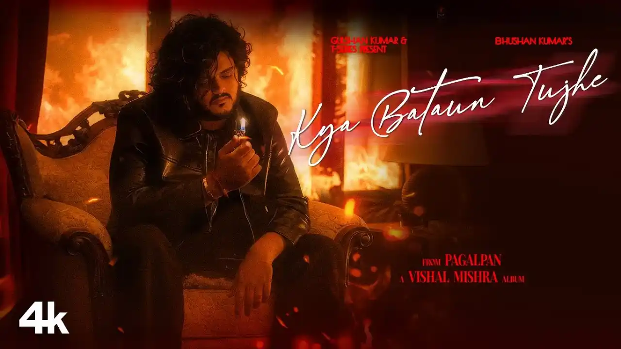 Kya Bataun Tujhe Song Poster from Pagalpan