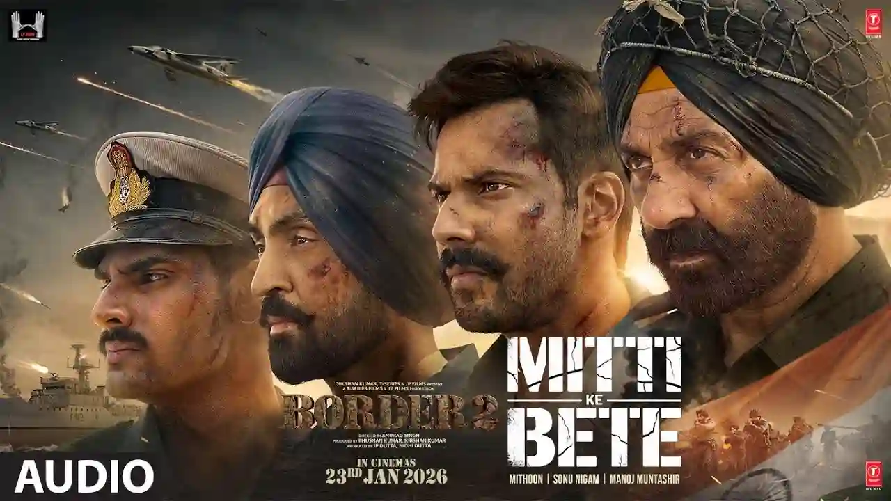 Mitti Ke Bete Song Poster from Border 2