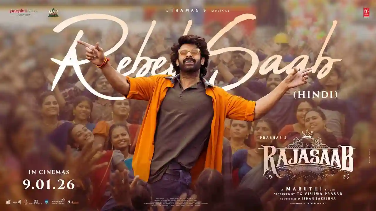 Rebel Saab Song Poster from The RajaSaab