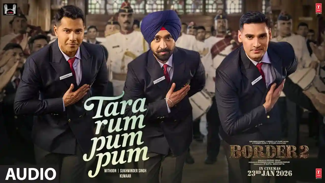 Tara Rum Pum Pum Song Poster from Border 2