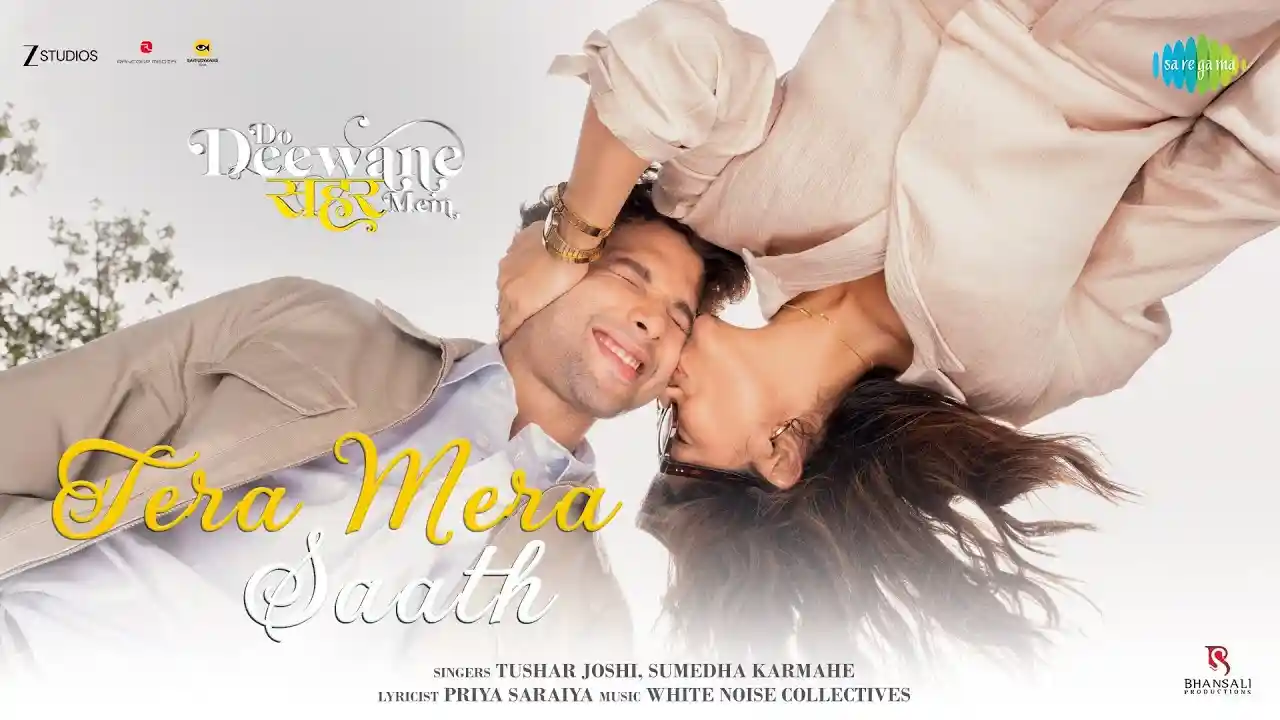 Tera Mera Saath Song Poster from Do Deewane Seher Mein
