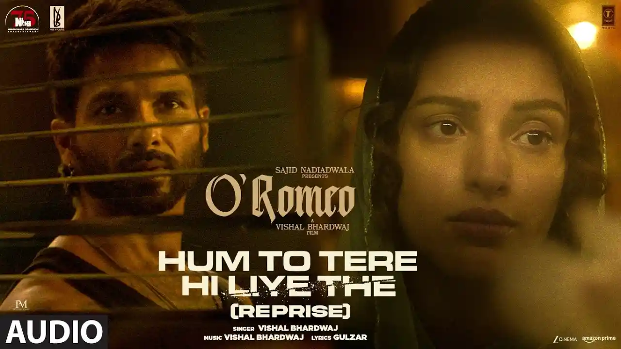 Hum to Tere Hi Liye the - Reprise Song Poster from O'Romeo
