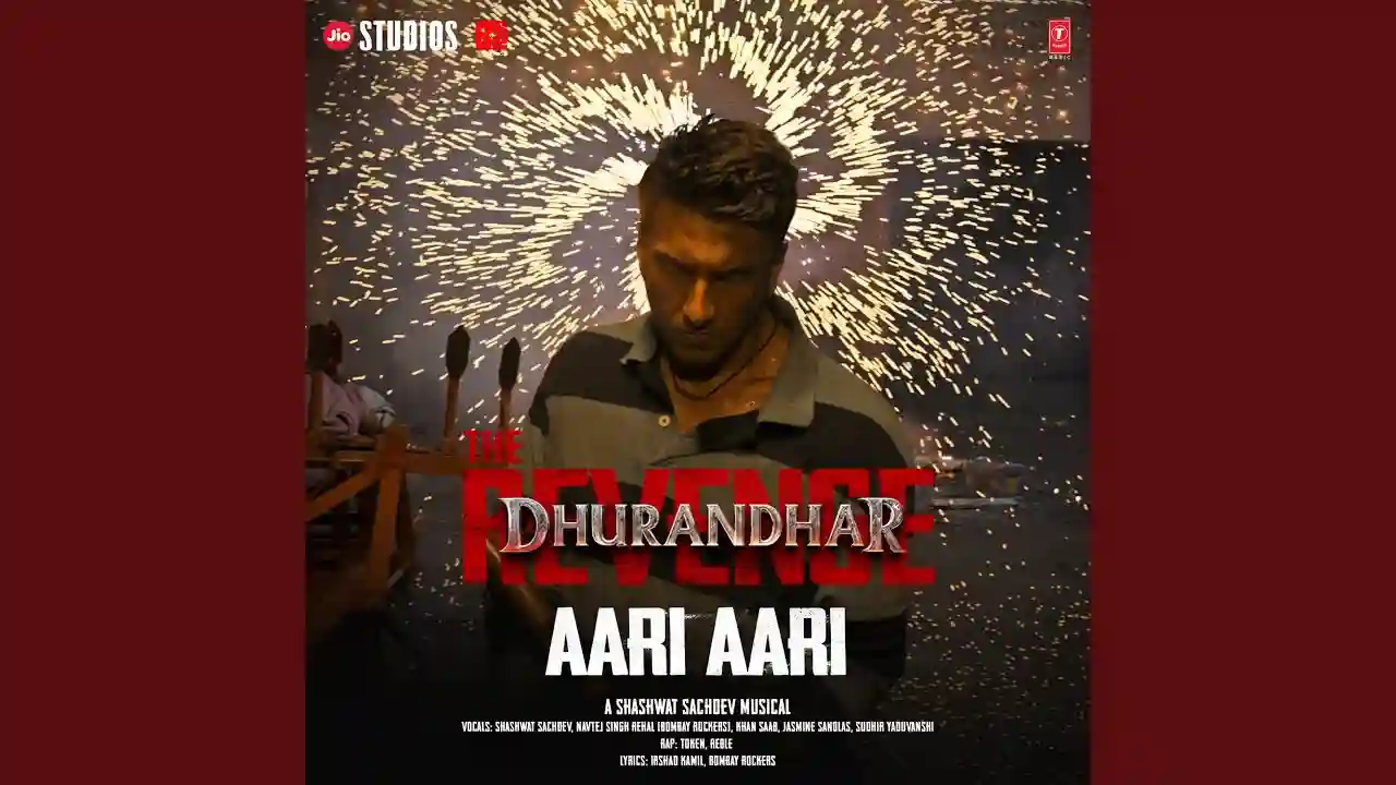 Aari Aari - Full Song Song Poster from Dhurandhar 2 The Revenge