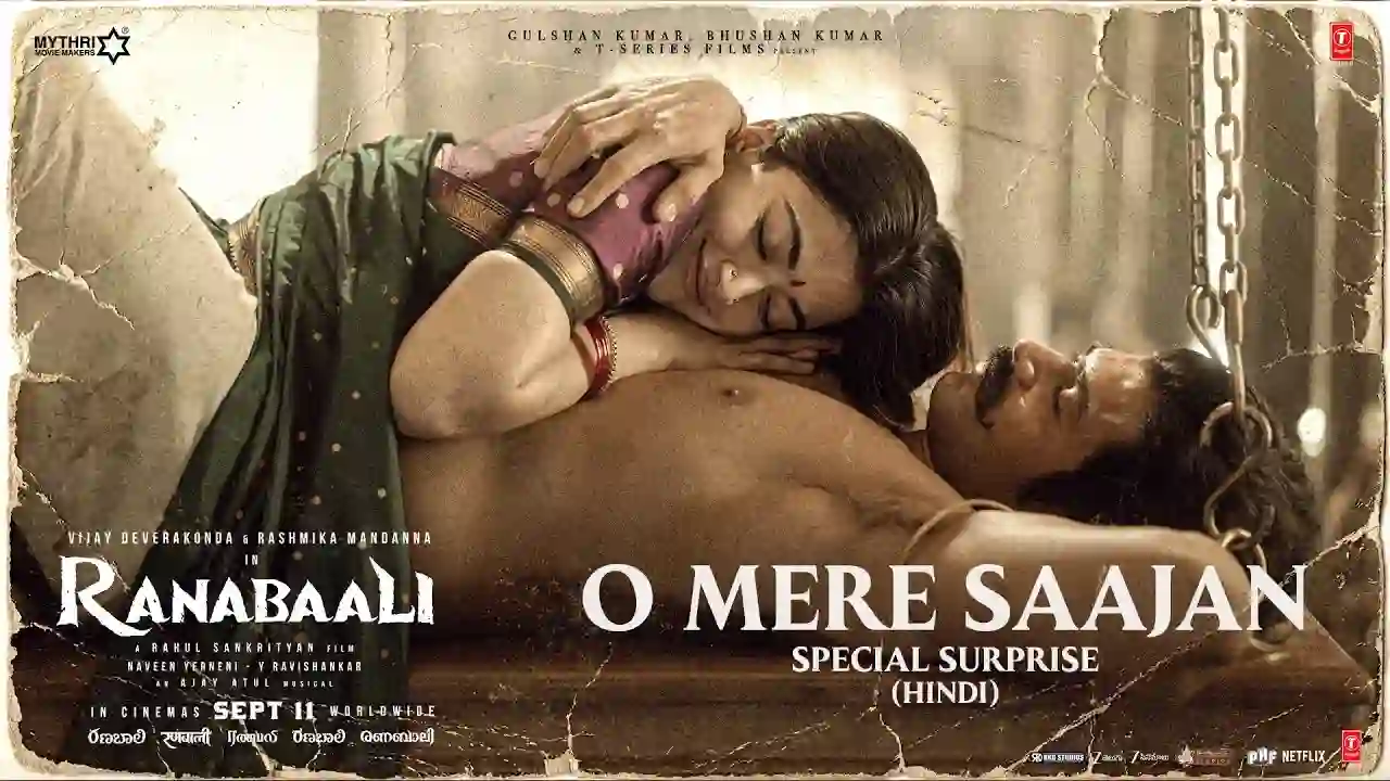 O Mere Saajan - Special Surprise Song Poster from Ranabaali