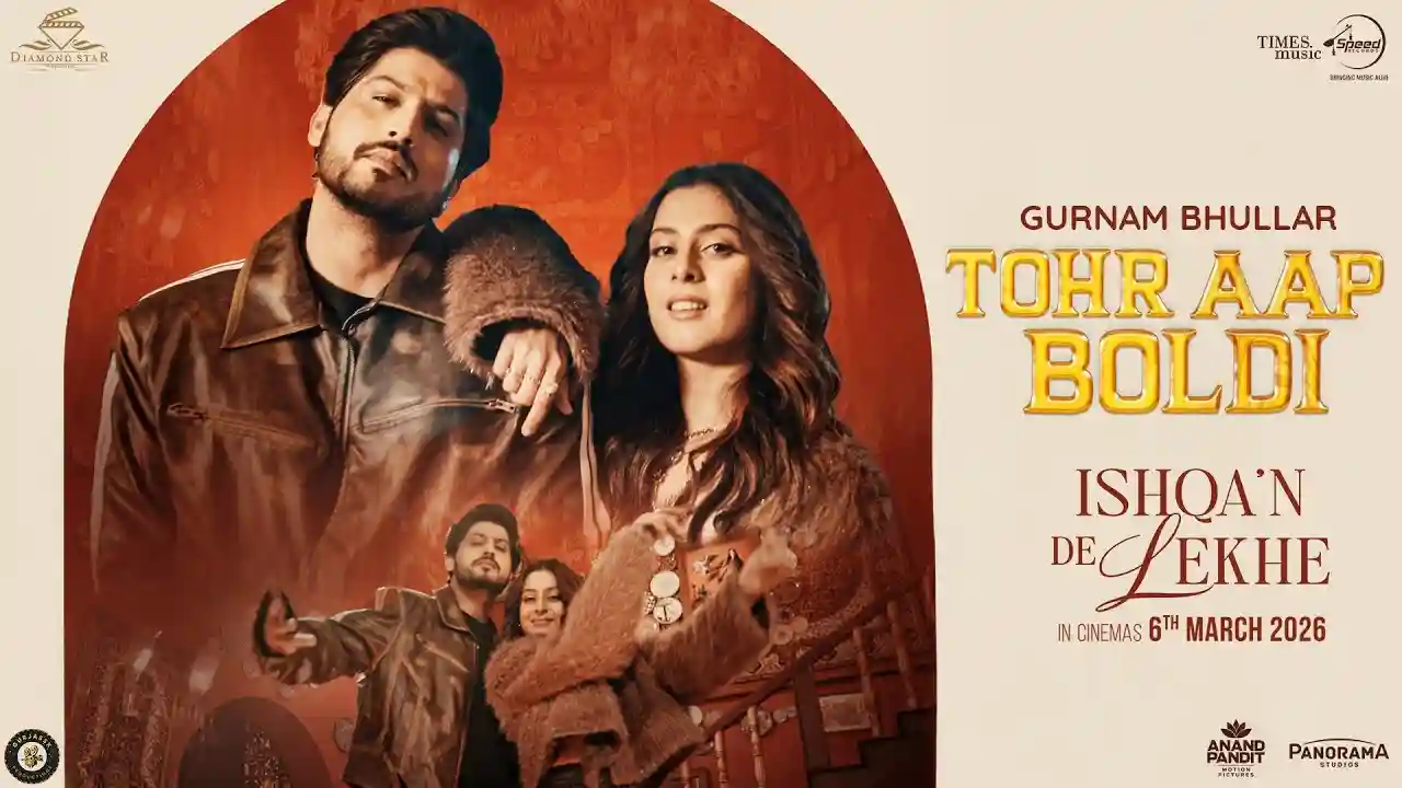 Tohr Aap Boldi Song Poster from Ishqa’n De Lekhe