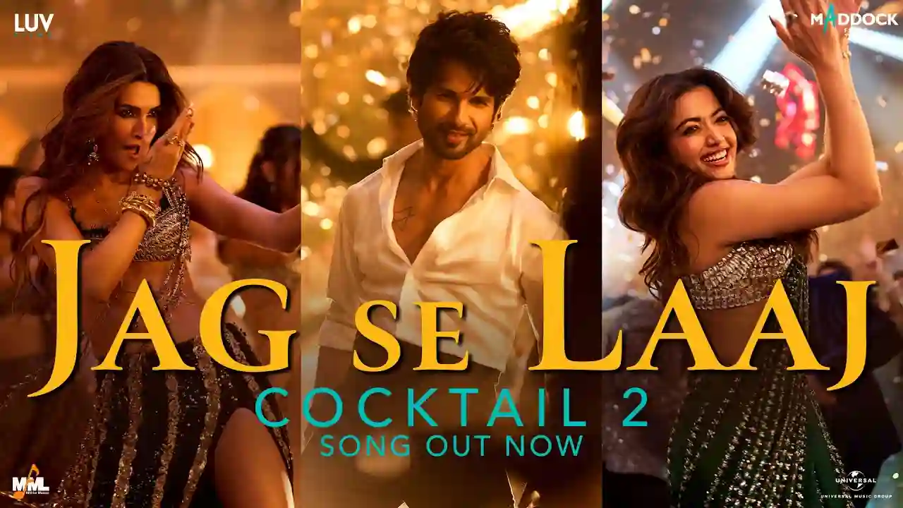 Jag Se Laaj Song Poster from Cocktail 2