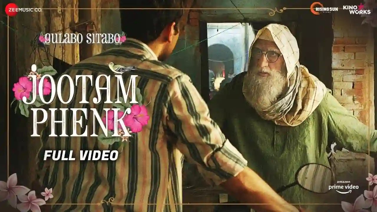 Jootam Phenk Song Poster from Gulabo Sitabo