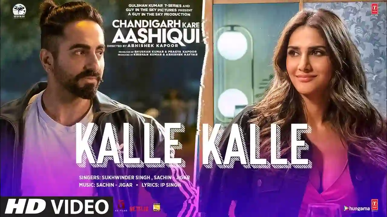 Kalle Kalle Song Poster from Chandigarh Kare Aashiqui