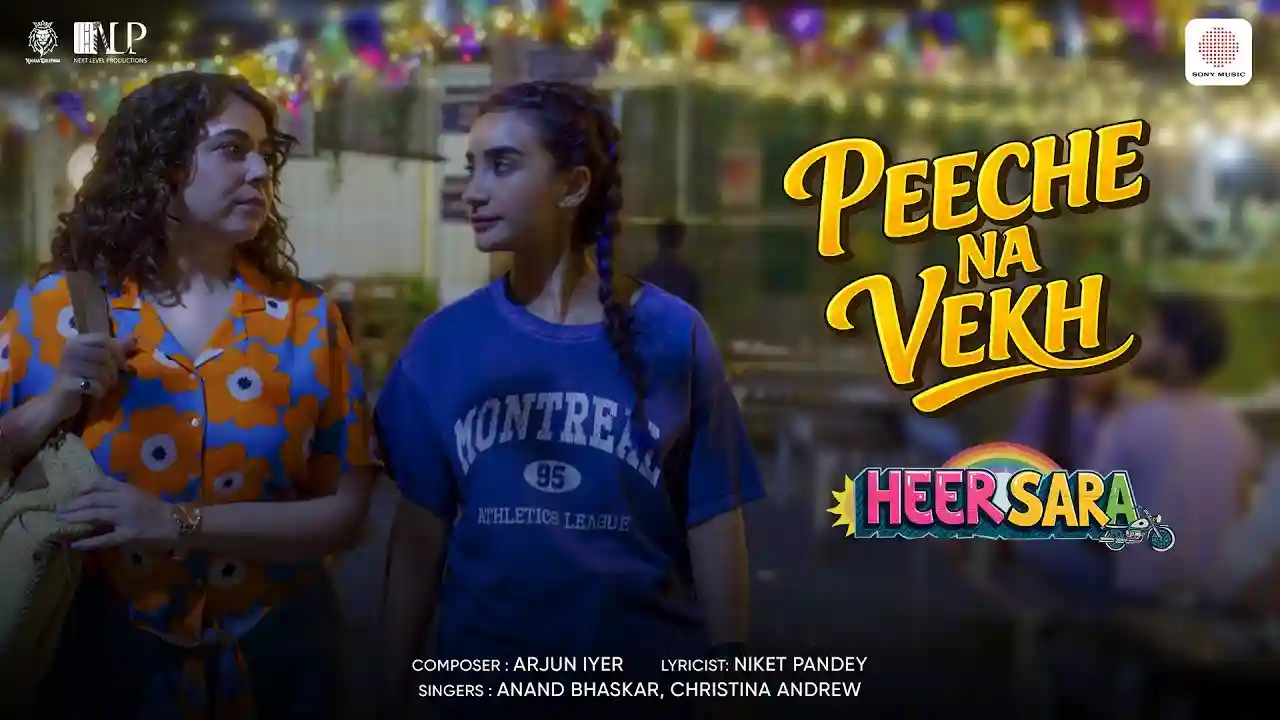 Peeche Na Vekh Song Poster from Heer Sara Aur Pondicherry