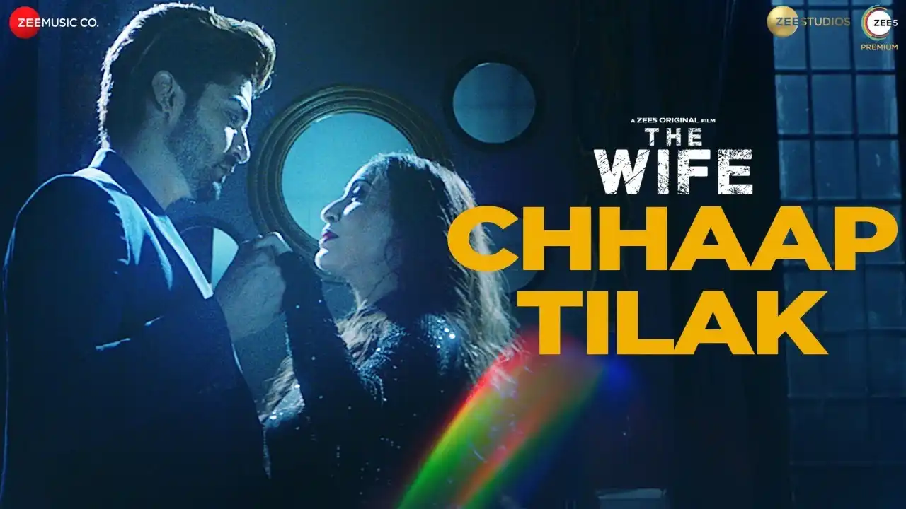 Chhaap Tilak Song Poster from The Wife
