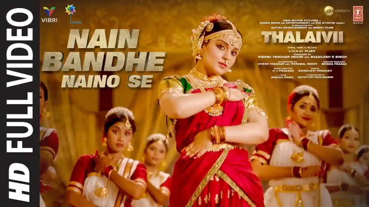 Nain Baandhe Nain Se Jo Song Poster from Thalaivii
